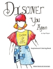 Discover You: Inspirational coloring book By Angel Rogers Cover Image