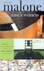 Time's Witness: A Justin & Cuddy Novel By Michael Malone Cover Image