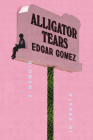 Alligator Tears: A Memoir in Essays Cover Image
