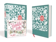 Niv, Beautiful Word Coloring Bible for Girls, Leathersoft Over Board, Teal: Hundreds of Verses to Color Cover Image