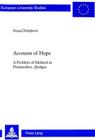 Accounts of Hope: A Problem of Method in Postmodern Apologia (Europaeische Hochschulschriften / European University Studie #726) Cover Image