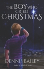 The Boy Who Cried Christmas Cover Image