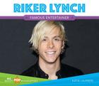 Riker Lynch (Big Buddy Pop Biographies) By Katie Lajiness Cover Image