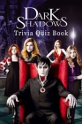 Dark Shadows: Trivia Quiz Book By Jack Ruiz Cover Image