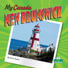 New Brunswick (My Canada) Cover Image