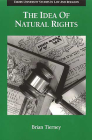 The Idea of Natural Rights: Studies on Natural Rights, Natural Law, and Church Law, 1150-1625 (Emory University Studies in Law and Religion (Euslr)) By Brian Tierney Cover Image