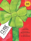 Clyde: The Good Inside Elf By Marguerite Albares (Illustrator), Becky Kennedy (Foreword by), Grace Beeley Cover Image