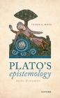 Plato's Epistemology: Being and Seeming Cover Image