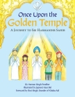 Once Upon the Golden Temple: A Journey to Sri Harmandir Sahib Cover Image