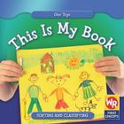 This Is My Book (Our Toys) By Amanda Hudson Cover Image