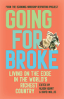 Going for Broke: Living on the Edge in the World's Richest Country By Alissa Quart (Editor), David Wallis (Editor) Cover Image