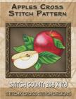 Apples Cross Stitch Pattern By Stitchx, Tracy Warrington Cover Image