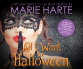All I Want for Halloween By Marie Harte, Brenda Eddy (Narrated by) Cover Image
