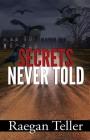 Secrets Never Told (Enid Blackwell #3) Cover Image