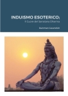 Induismo Esoterico: Il Cuore del Sanatana Dharma By Rainman Cavendish Cover Image