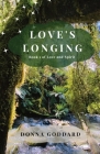 Love's Longing By Donna Goddard Cover Image