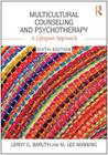 Multicultural Counseling and Psychotherapy: A Lifespan Approach By Leroy G. Baruth, M. Lee Manning Cover Image