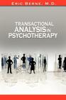 Transactional Analysis in Psychotherapy By Eric Berne Cover Image