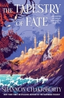 The Tapestry of Fate: An Amina al-Sirafi Adventure, Book Two By Shannon Chakraborty Cover Image