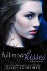 Full Moon Kisses By Ellen Schreiber Cover Image