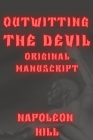 Outwitting the Devil Original Manuscript By Napoleon Hill Cover Image