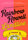Landline: A Novel By Rainbow Rowell Cover Image