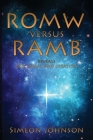 ROMW versus RAMB: Reveals God, Adam, And Creation By Simeon Johnson Cover Image