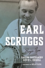 Earl Scruggs: Banjo Icon (Roots of American Music: Folk) By Gordon Castelnero, David L. Russell, Béla Fleck (Foreword by) Cover Image