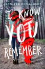 I Know You Remember By Jennifer Donaldson Cover Image