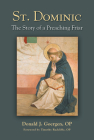 St. Dominic: The Story of a Preaching Friar Cover Image