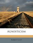 Agnosticism By Robert Flint Cover Image