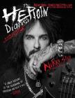 The Heroin Diaries: Ten Year Anniversary Edition: A Year in the Life of a Shattered Rock Star By Nikki Sixx Cover Image
