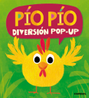Pío pío: Diversión Pop-Up By Jonathan Litton, Kasia Nowowiejska (Illustrator) Cover Image