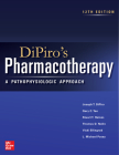 Dipiro's Pharmacotherapy: A Pathophysiologic Approach, 12th Edition By Joseph Dipiro, Gary Yee, Stuart T. Haines Cover Image