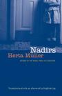 Nadirs (European Women Writers) By Herta Muller, Sieglinde Lug (Translated by), Sieglinde Lug (Afterword by) Cover Image