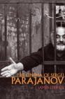 The Cinema of Sergei Parajanov (Wisconsin Film Studies) Cover Image