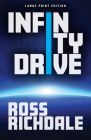 Infinity Drive By Ross Richdale Cover Image
