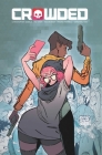 Crowded Volume 1 Cover Image
