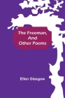 The Freeman, and Other Poems Cover Image