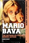 Mario Bava: The Artisan as Italian Horror Auteur (Global Exploitation Cinemas) Cover Image