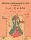 Die Spinnerin Fatima und das Zelt: Deutsch-Arabische Ausgabe Cover Image