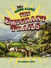 Going Along the Emigrant Trails By Barbara Fifer Cover Image