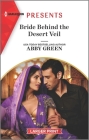 Bride Behind the Desert Veil By Abby Green Cover Image