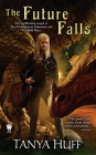 The Future Falls (The Enchantment Emporium #3) By Tanya Huff Cover Image
