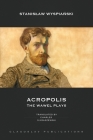 Acropolis: The Wawel Plays Cover Image