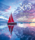 365 Thoughts for Daily Meditation (365 Inspirations) By White Star (Compiled by) Cover Image