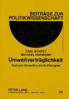 Umweltvertraeglichkeit: Test Von Umweltrecht Im Planspiel (Beitraege Zur Politikwissenschaft #49) By Carl Bohret, Michael Hofmann, Carl Beohret Cover Image