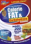 The Calorieking Calorie, Fat, & Carbohydrate Counter 2013 By Allan Borushek Cover Image