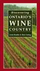 Discovering Ontario's Wine Country Cover Image