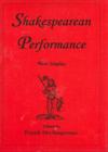 Shakespearean Performance: New Studies By Frank Occhiogrosso (Editor) Cover Image